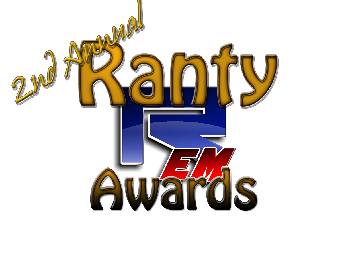 2nd Annual Ranty Awards
